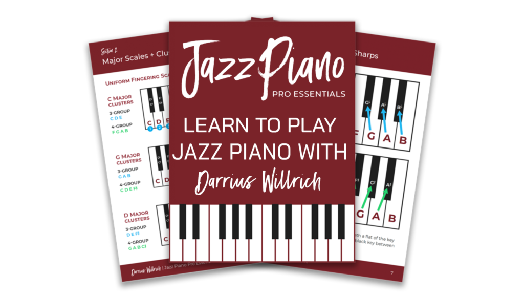 Jazz Piano Pro Essentials | Darrius Willrich